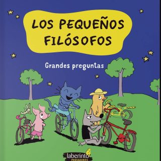 LOS PEQUEÑOS FILÓSOFOS 1: Grandes preguntas