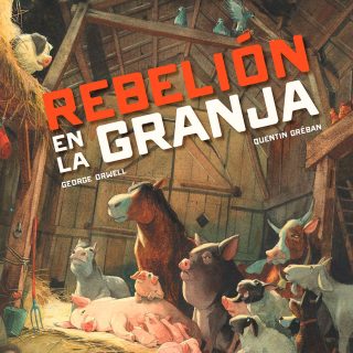 REBELIÓN EN LA GRANJA