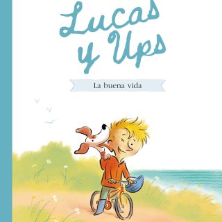 LUCAS Y UPS 1: La buena vida