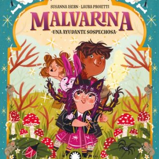 MALVARINA 3. Una ayudante sospechosa