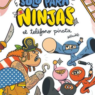 SOLO PARA NINJAS 4. El teléfono pirata