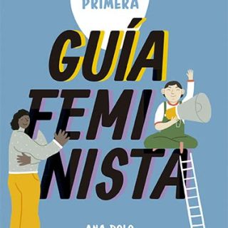 MI PRIMERA GUÍA FEMINISTA
