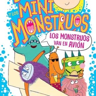 BILLY Y LOS MINIMONSTRUOS 3: Los Monstruos van en avión