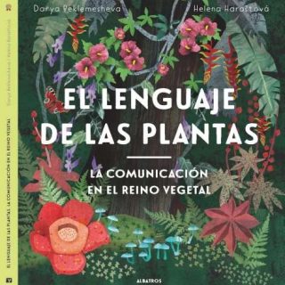 EL LENGUAJE DE LAS PLANTAS