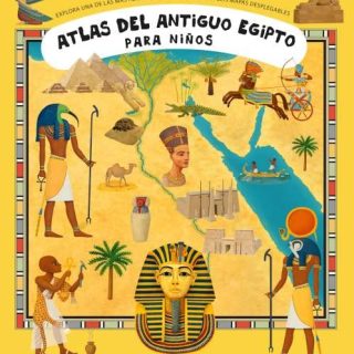 ATLAS DEL ANTIGUO EGIPTO PARA NIÑOS
