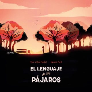 EL LENGUAJE DE LOS PÁJAROS