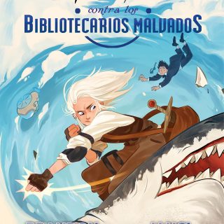 ALCATRAZ CONTRA LOS BIBLIOTECARIOS MALVADOS 6: Bastille contra los bibliotecarios malvados