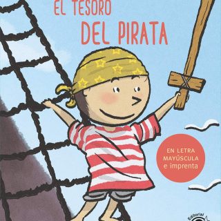 EL TESORO DEL PIRATA (6). Cuento para niños en letra MAYÚSCULA y de imprenta