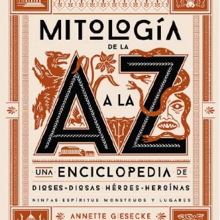 MITOLOGÍA DE LA A A LA Z
