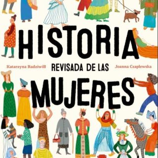 HISTORIA REVISADA DE LAS MUJERES