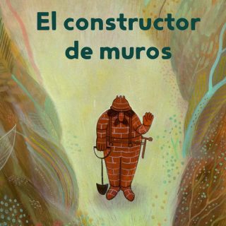 EL CONSTRUCTOR DE MUROS
