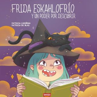 FRIDA ESKAHLOFRÍO Y UN PODER POR DESCUBRIR