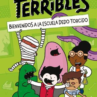 LOS TERRIBLES 1: Bienvenidos a la Escuela Dedo Torcido