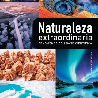NATURALEZA EXTRAORDINARA: Fenómenos con Base Científica