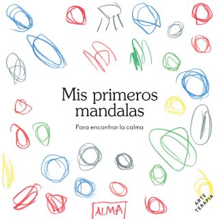 MIS PRIMEROS MANDALAS para encontrar la calma