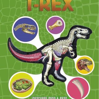 LOS SECRETOS DEL T. REX. ¡Descubre paso a paso al gran dinosaurio!