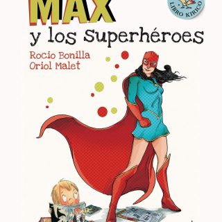 MAX Y LOS SUPERHÉROES