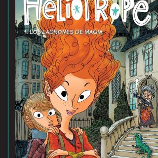 HELIOTROPE 1: Los ladrones de magia