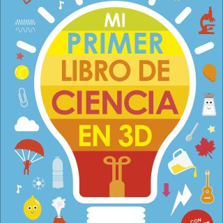 MI PRIMER LIBRO DE CIENCIA EN 3D