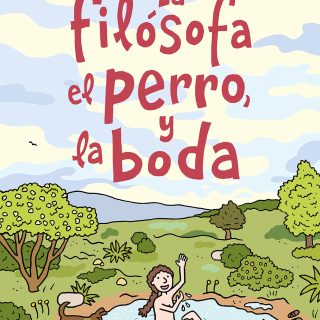 LA FILÓSOFA, EL PERRO Y LA BODA