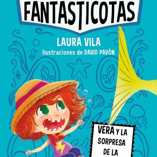 LAS FANTASTICOTAS 1. Vera y la sorpresa de la pecera