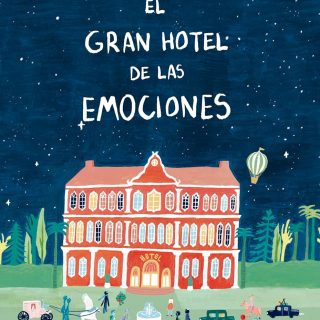 EL GRAN HOTEL DE LAS EMOCIONES