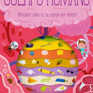 VAMOS A VER EL CUERPO HUMANO. ¡Descubre cómo es tu cuerpo por dentro!