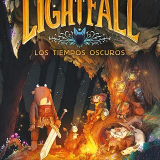 LIGHTFALL 3. Los tiempos oscuros