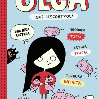 OLGA. ¡QUÉ DESCONTROL! (3)