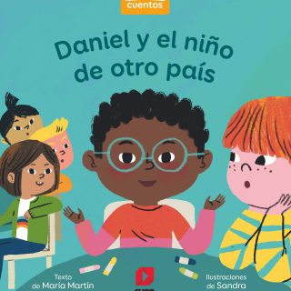 DANIEL Y EL NIÑO DE OTRO PAÍS