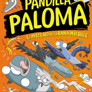 PANDILLA PALOMA 4. El misterio de la rana invisible