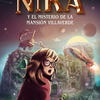 LOS MISTERIOS DE NIKA 1. El misterio de la mansión Villaverde: Una historia llena de diversión y sorpresas asombrosas
