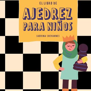 EL LIBRO DE AJEDREZ PARA NIÑOS