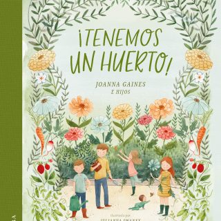 ¡TENEMOS UN HUERTO!