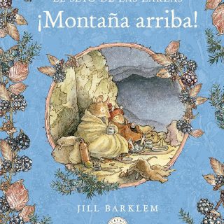 EL SETO DE LAS ZARZAS. ¡Montaña arriba!