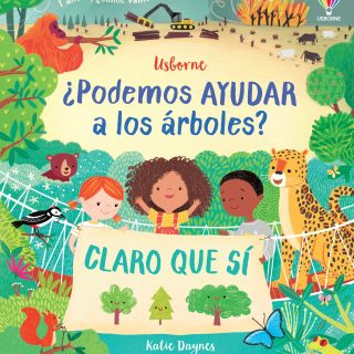 ¿PODEMOS AYUDAR A LOS ÁRBOLES?