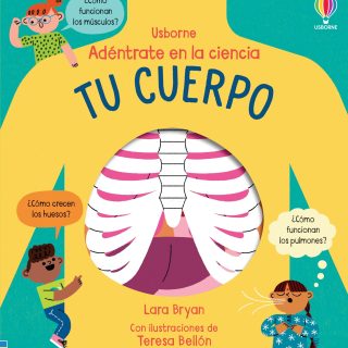 TU CUERPO. Adéntrate en la Ciencia