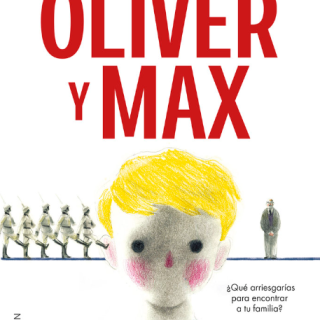 OLIVER Y MAX. ¿Que arriesgarías para encontrar a tu familia?