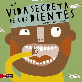 LA VIDA SECRETA DE LOS DIENTES