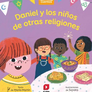 DANIEL Y LOS NIÑOS DE OTRAS RELIGIONES