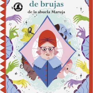 INVENTARIO DE BRUJAS DE LA ABUELA MARUJA