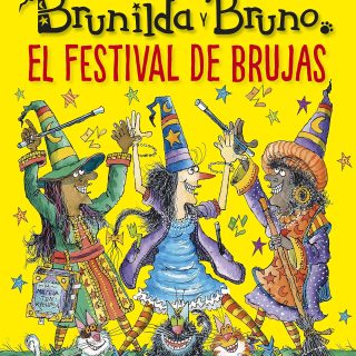 BRUNILDA Y BRUNO. El festival de brujas