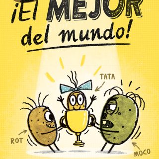 CUENTOS PATATEROS 1. ¡El mejor del mundo!