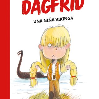 DAGFRID 1. UNA NIÑA VIKINGA
