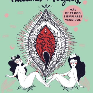 HABLEMOS DE VAGINAS: Salud sexual femenina desde una perspectiva global