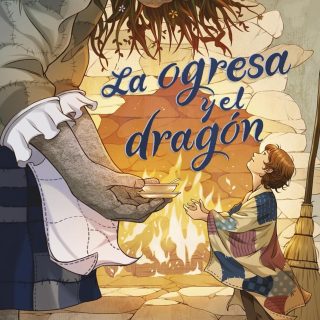 LA OGRESA Y EL DRAGÓN