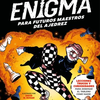 MÉTODO ENIGMA. Para futuros maestros del ajedrez