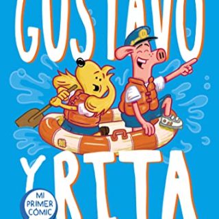 GUSTAVO Y RITA 2: El misterio de los microcerdos y las tías abuelas perdidas