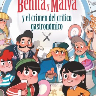 BENITA Y MALVA Y EL CRIMEN DEL CRÍTICO GASTRONÓMICO