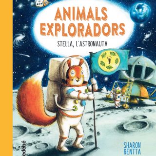 ANIMALS EXPLORADORS. Stella, l’astronauta (Català)